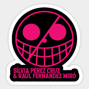 Sílvia Pérez Cruz & Raül Fernández Miró Sticker